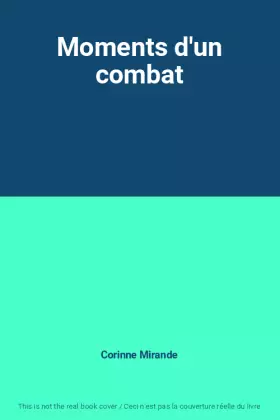 Couverture du produit · Moments d'un combat