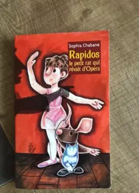 Couverture du produit · Rapidos le petit rat qui rêvait d'Opéra