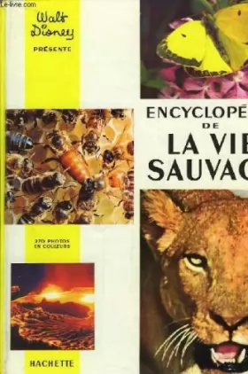 Couverture du produit · Encyclopédie De La Vie Sauvage
