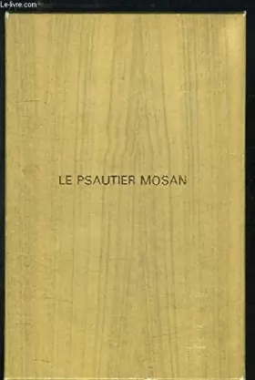 Couverture du produit · Le Psautier Mosan