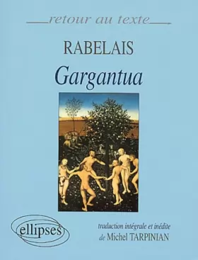 Couverture du produit · Gargantua de Rabelais