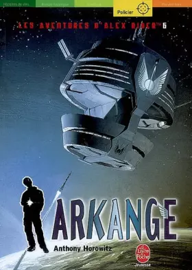 Couverture du produit · Les aventures d'Alex Rider, tome 6 : Arkange