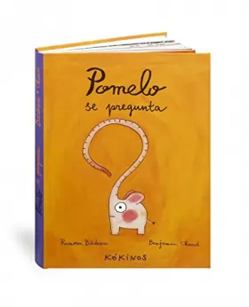 Couverture du produit · Pomelo Se Pregunta/ Pomelo Asks himself