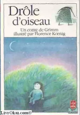 Couverture du produit · Drole d'oiseau / conte 010598