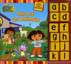 Couverture du produit · Dora et les animaux : Ecris des mots avec les lettres magnétiques
