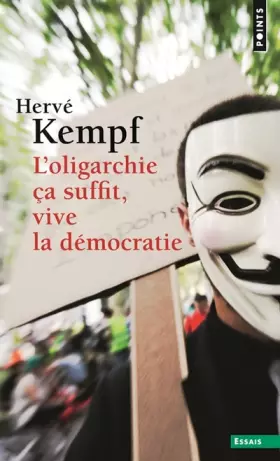 Couverture du produit · L'Oligarchie ça suffit, vive la démocratie