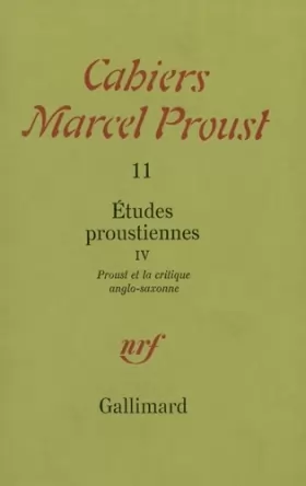 Couverture du produit · Etudes proustiennes 4: Proust et la critique anglo-saxonne