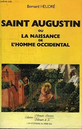 Couverture du produit · Saint-Augustin ou la naissance de l'homme occidental