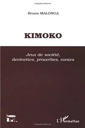 Couverture du produit · Kimoko : Jeux de sociéte, devinettes, proverbes, contes