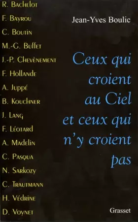 Couverture du produit · Ceux qui croient au ciel et ceux qui n'y croient pas