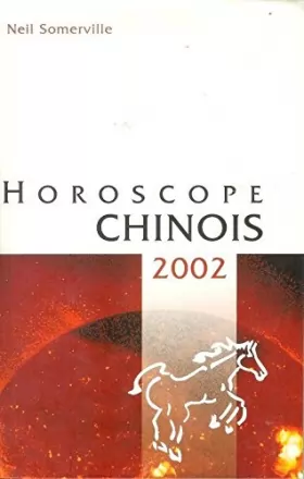 Couverture du produit · Horoscope chinois 2002