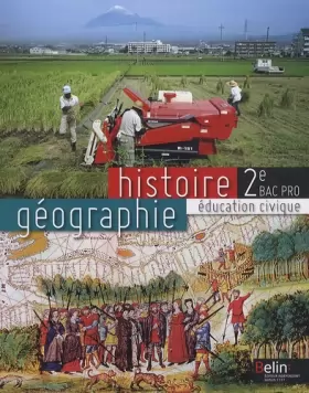 Couverture du produit · Histoire géographie éducation civique 2e pro