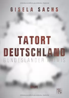 Couverture du produit · Tatort Deutschland: Bundesländer Krimis