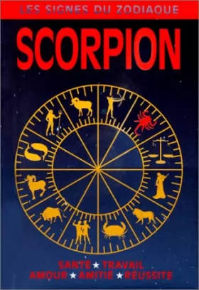 Couverture du produit · Les signes du zodiaque : Scorpion