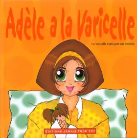 Couverture du produit · Adele a la varicelle