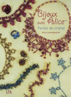 Couverture du produit · Bijoux en perles de cristal avec Alice