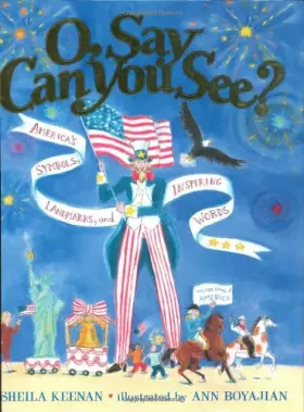 Couverture du produit · O, Say Can You See? America's Symbols, Landmarks, and Important Words