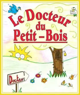 Couverture du produit · Le Docteur du Petit Bois