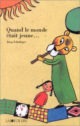 Couverture du produit · Quand le monde était jeune