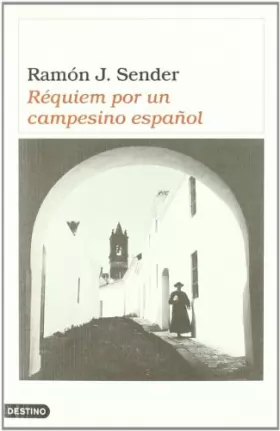 Couverture du produit · Réquiem por un campesino español (Colección Áncora y delf¸n)