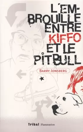 Couverture du produit · L'embrouille entre Kiffo et le Pitbull
