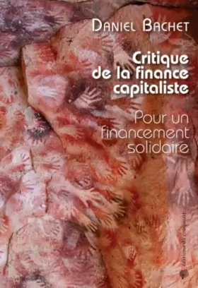 Couverture du produit · Critique de la finance capitaliste : Pour un financement solidaire