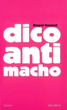 Couverture du produit · Dico anti-macho: Donc misophalle