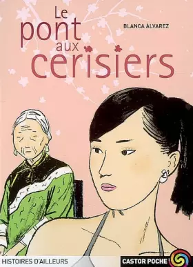 Couverture du produit · Le Pont aux cerisiers