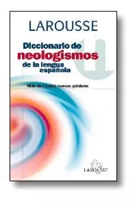 Couverture du produit · Diccionario De Neologismos/Dictionary of New Words