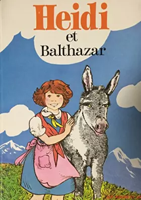 Couverture du produit · Heidi et balthazar