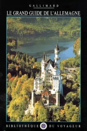 Couverture du produit · Le Grand Guide de l'Allemagne 1993