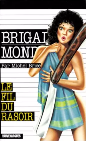 Couverture du produit · Le Fil du rasoir