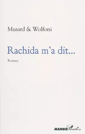 Rachida M'a Dit. Scènes de la Vie Parisienne - Musard/Wolfoni