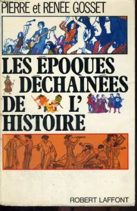 Couverture du produit · Epoques déchainées de l'histoire