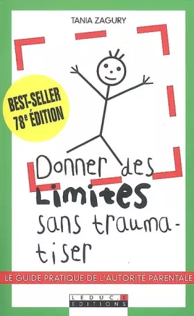 Couverture du produit · Donner des limites sans traumatiser