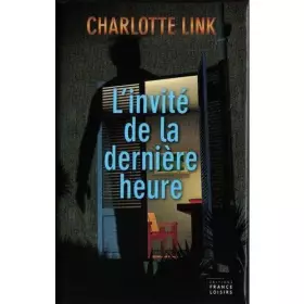 Couverture du produit · L'invité de la dernière heure