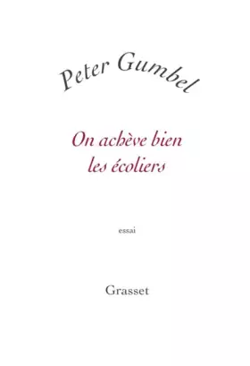 Couverture du produit · On achève bien les écoliers