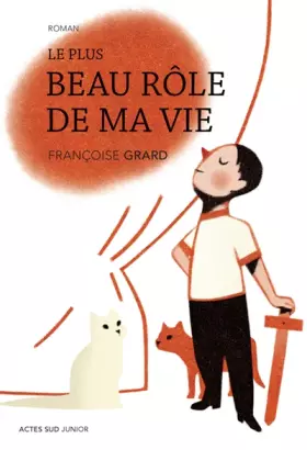 Couverture du produit · Le plus beau rôle de ma vie