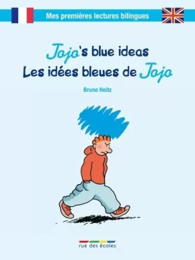 Couverture du produit · Les idées bleues de Jojo/Jojo's blue ideas