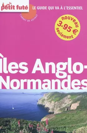 Iles Anglo-Normandes - Dominique Auzias, Jean-Paul Labourdette et Collectif