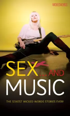 Couverture du produit · Wicked Words: Sex And Music