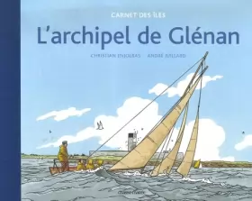 Couverture du produit · L'archipel de Glénan: carnet des îles