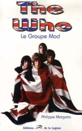 Couverture du produit · The Who : Le groupe Mod