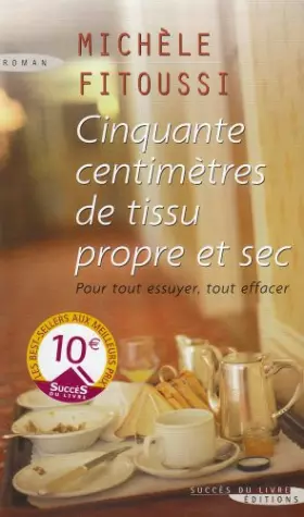Couverture du produit · Cinquante centimetres de tissu propre et sec