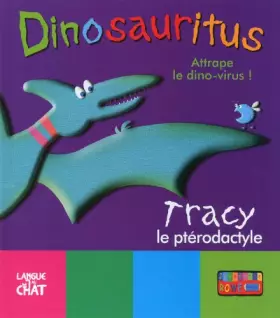 Couverture du produit · DINOSAURITUS ATTRAPE LE DINOSA