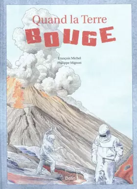 Couverture du produit · Quand la Terre bouge