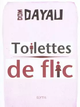 Couverture du produit · Toilettes de flic