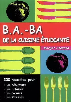 Couverture du produit · B.A.-BA de la cuisine étudiante (volume 2)