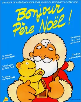Couverture du produit · Bonjour Père-Noël