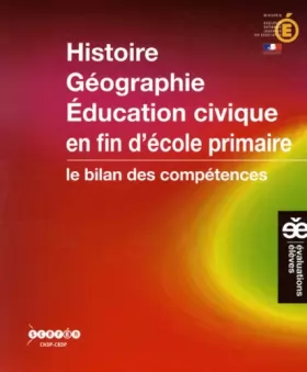 Couverture du produit · Histoire Géographie Education civique en fin d'école primaire : Le bilan des compétences